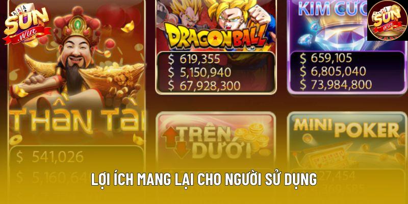 Lợi ích mang lại cho người sử dụng Lợi ích mang lại cho người sử dụng