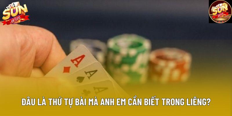 Đâu là thứ tự bài mà anh em cần biết trong liêng?