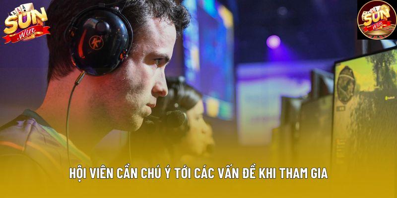 Hội viên cần chú ý tới các vấn đề khi tham gia