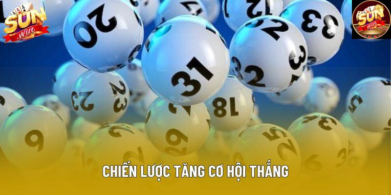 Chiến lược tăng cơ hội thắng Chiến lược tăng cơ hội thắng