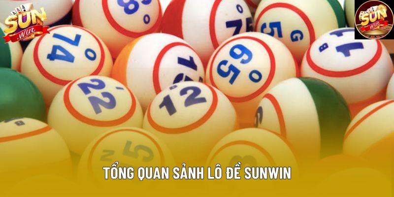 Tổng quan sảnh Lô đề Sunwin Tổng quan sảnh Lô đề Sunwin