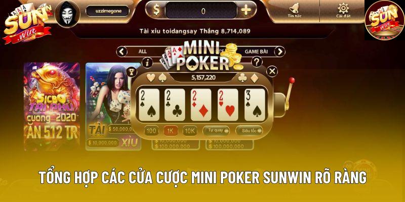 Tổng hợp các cửa cược Mini Poker Sunwin rõ ràng Tổng hợp các cửa cược Mini Poker Sunwin rõ ràng