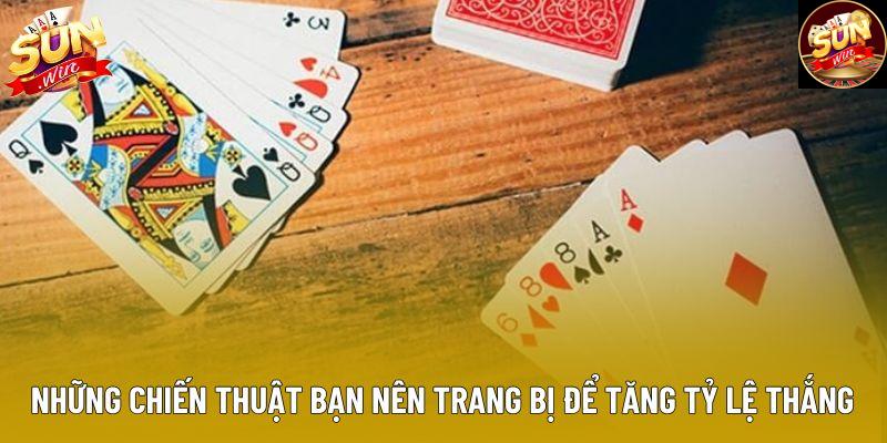 Những chiến thuật bạn nên trang bị để tăng tỷ lệ thắng Những chiến thuật bạn nên trang bị để tăng tỷ lệ thắng