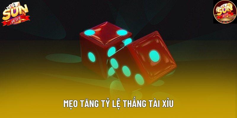 Mẹo tăng tỷ lệ thắng tài xỉu Mẹo tăng tỷ lệ thắng tài xỉu