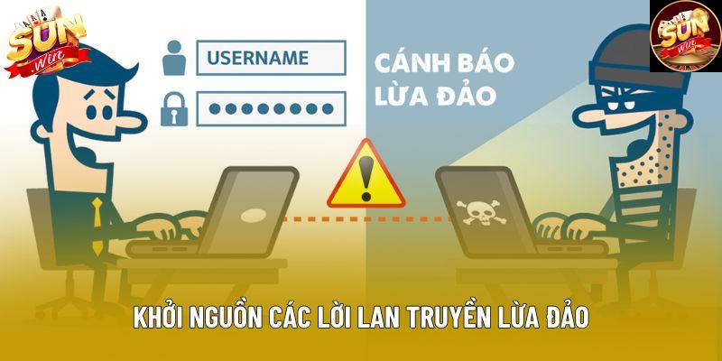 Khởi nguồn các lời lan truyền lừa đảo Khởi nguồn các lời lan truyền lừa đảo