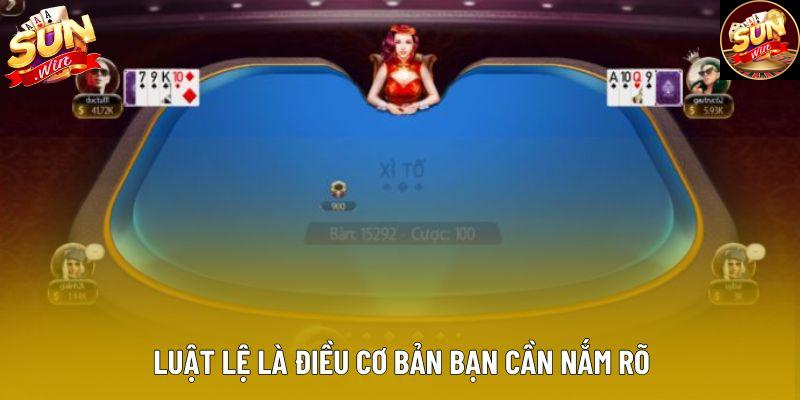 Luật lệ là điều cơ bản bạn cần nắm rõ Luật lệ là điều cơ bản bạn cần nắm rõ