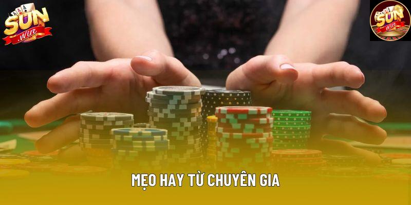 Mẹo hay từ chuyên gia Mẹo hay từ chuyên gia