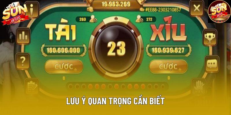 Lưu ý quan trọng cần biết Lưu ý quan trọng cần biết