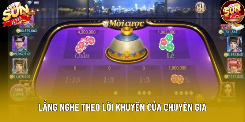 Lắng nghe theo lời khuyên của chuyên gia